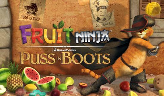 fruit-ninja-puss-in-boots